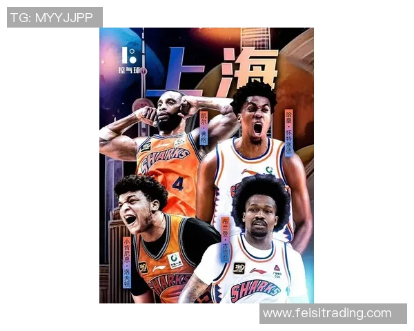 上海篮球队战术创新引领潮流最新篮球战术TOP10全面解析