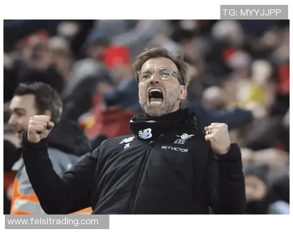 克洛普确认续约将继续执教利物浦全力争夺欧冠荣耀